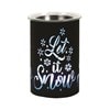 LED Melter Let It Snow Black 12cm